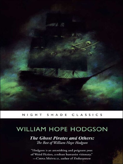 Title details for Ghost Pirates and Others by William  Hope Hodgson - Available
